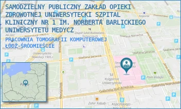 PRACOWNIA TOMOGRAFII KOMPUTEROWEJ - SAMODZIELNY PUBLICZNY ZAKŁAD OPIEKI ZDROWOTNEJ UNIWERSYTECKI SZPITAL KLINICZNY NR 1 IM. NORBERTA BARLICKIEGO UNIWERSYTETU MEDYCZ - UL. DR. STEFANA KOPCIŃSKIEGO 22,  ŁÓDŹ-ŚRÓDMIEŚCIE