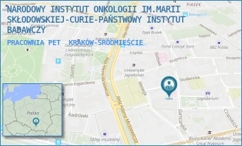 PRACOWNIA PET - NARODOWY INSTYTUT ONKOLOGII IM.MARII SKŁODOWSKIEJ-CURIE-PAŃSTWOWY INSTYTUT BADAWCZY - UL. GARNCARSKA 11,  KRAKÓW-ŚRÓDMIEŚCIE
