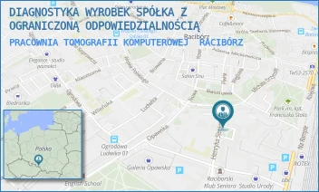 PRACOWNIA TOMOGRAFII KOMPUTEROWEJ - DIAGNOSTYKA WYROBEK SPÓŁKA Z OGRANICZONĄ ODPOWIEDZIALNOŚCIĄ - UL. HENRYKA SIENKIEWICZA 2/1, RACIBÓRZ