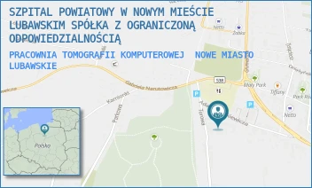 PRACOWNIA TOMOGRAFII KOMPUTEROWEJ - SZPITAL POWIATOWY W NOWYM MIEŚCIE LUBAWSKIM SPÓŁKA Z OGRANICZONĄ ODPOWIEDZIALNOŚCIĄ - MICKIEWICZA 10,  NOWE MIASTO LUBAWSKIE
